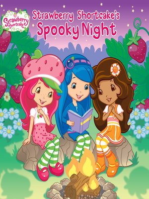 cover image of Strawberry Shortcake's Spooky Night